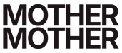 Mother Mother Merch - Home